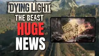 HUGE Update on Dying Light: The Beast | Kyle Crane Confirmed