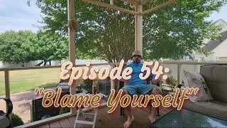 Whiskey Sessions (S3) Episode 54: "Blame Yourself"