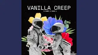 Vanilla Creep