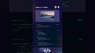 Learn Image Zoom Effect using CSS 