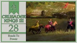 The Way Home - Let's Play Crusader Kings 3: Roads To Power - 28 (Random Character Every Death)