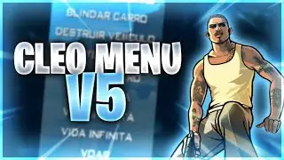 🔥SAIIU!! NOVO MOD MENU CLEO V5 SAMP ANDROID🔥