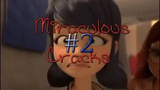 Miraculous CRACK #2 - Mister miraculous cat