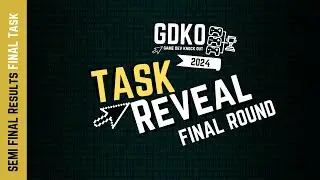 GDKO 2024 Semi-Final Results & Final Task Reveal!!