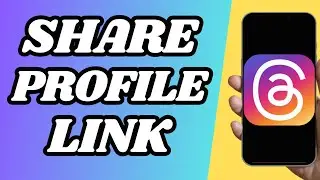 How To Copy And Share Threads Your Profile Link