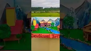 #Devbhoomi #Uttrakhand model with #badrinath , #kedarnath and #yamunotri models for school project