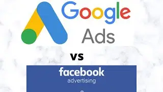 GOOGLE ADS VS FACEBOOK ADS WHICH IS SUITABLE FOR ONLINE MARKETING?