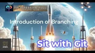 SIT WITH GIT - Introduction of Branching