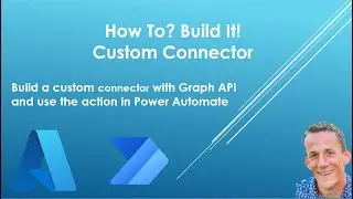 How to create a custom connector in power automate with Graph API 