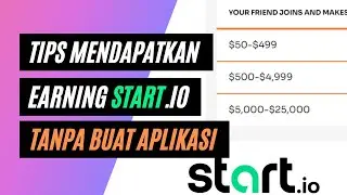 Cara Mendapatkan Earning Start IO tanpa buat aplikasi