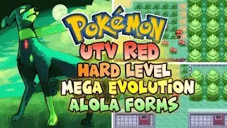 Pokemon UTV Red With Mega Evolution,Alola Pokemons,Extreme Difficulty
