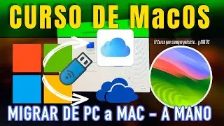💻📆Curso de macOS - Capitulo 2 Migra tus datos de PC a macOS Manualmente