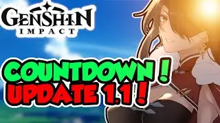 Genshin Impact Deutsch | Countdown 1.1 Update | Kleine Erinnerung | Tipps Tricks Guide