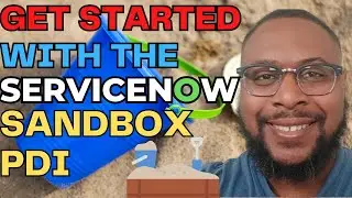 How to Get Your Own Personal Developer Instance - PDI (Sandbox) for ServiceNow | CTA Journey