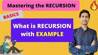 Lec 2: What is RECURSION - with Example || Basics || STACK in RECURSION || Dilip Kumar Gangwar