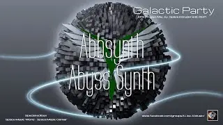 ✯ Abbsynth - Abyss Synth (Master Rmx. by: Space Intruder) edit.2k21