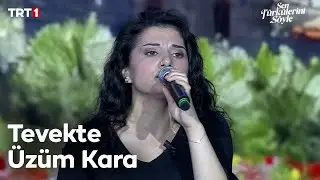 Elvin Kavak - Tevekte Üzüm Kara - Sen Türkülerini Söyle 22. Bölüm 