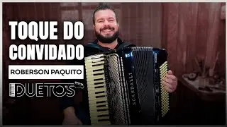 "Aproveite as amizades que você faz na música" (Roberson Paquito)