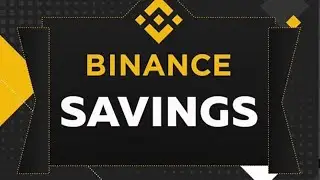 HOW TO USE BINANCE SAVINGS 1