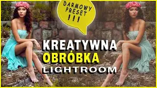 Twój Lightroom Jest NIEKOMPLETNY Bez Tego Jednego Presetu! Zobacz Dlaczego!