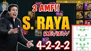 S. RAYA (UNAI EMERY) | BEST MANAGER WITH 2 AMF IN PES 2021 MOBILE | DETAIL MANAGER REVIEW