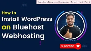 Install WordPress on Bluehost in Hindi | eCommerce website development for beginners Part-5