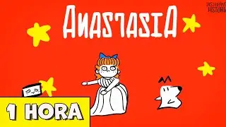 ANASTASIA  (1 hora) | Destripando la Historia