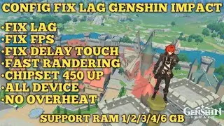 FIX LAG GENSHIN IMPACT FOR SNAPDRAGON 450 KEATAS