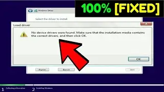 No device drivers were found Error Install windows 11   10   7   8   Fix no device driver were found