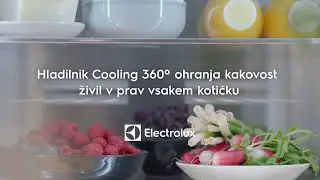 Electrolux hladilnik s tehnologijo Cooling 360°