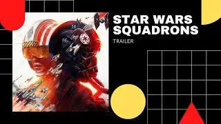 Star wars squadrons trailer song 📹