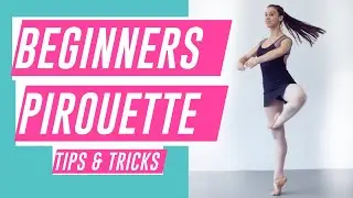 How to do PIROUETTES FOR BEGINNERS | BALLET turn TUTORIAL (2020)