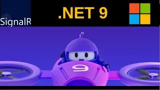 .NET 9.0 + SignalR