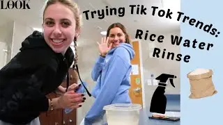 Trying Tik Tok Trends: Rice Water Rinse