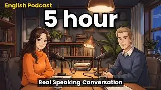 5 Hour English Podcast | Easy and Useful Topics for Beginners 