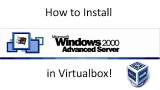 Windows 2000 Advanced Server - Installation in Virtualbox