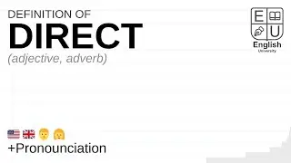 DIRECT meaning, definition & pronunciation | What is DIRECT? | How to say DIRECT