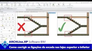 Software BIM ARCHLine.XP: Como Corrigir as Ligações da Escada nas Lajes Superior e Inferior
