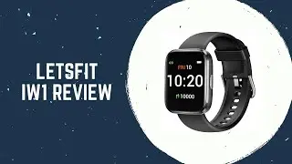 Letsfit IW1 Review