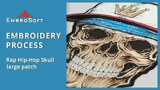 EMBROIDERY PROCESS | Rap Hip Hop Skull in Cap Large Embroidered Patch