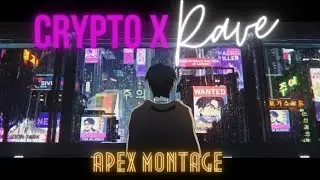 MEET CRYPTO  | Apex Legends Kill Montage