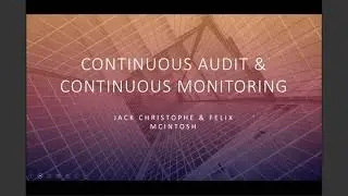 Continuous Audit & Continuous Monitoring - Summer 2020 Prof. Vasarhelyi