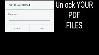 Unlock your pdf pasword protected files  How to Unlock pdf password protected files|