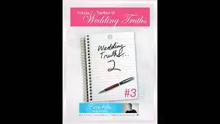 Best of Wedding Truths - Vol 2 Truth #3 - Receiving? Worth it? Results? | Brian Kelm Productions
