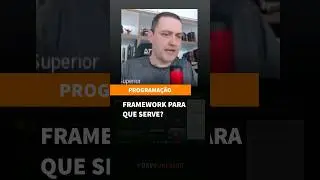 Framework para que serve