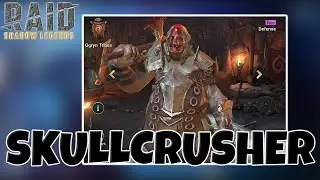 RAID SHADOW LEGENDS - SKULLCRUSHER SPOTLIGHT