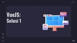 VueJS Solusi 1