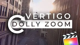 Vertigo Dolly Zoom Effect in Final Cut Pro X