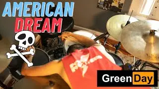 The American Dream Is Killing Me - Green Day (Drum Cover)