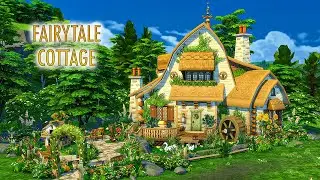 Fairytale Cottage / Sims 4 Cottage Living / Speed Build / Сказочный Коттедж /Симс 4 Загородная жизнь